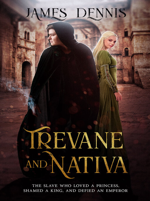 Title details for Trevane and Nativa by James Dennis - Available